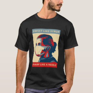 T-shirt Sucré Comme Du Sirop, Sharp Comme Une Aiguille