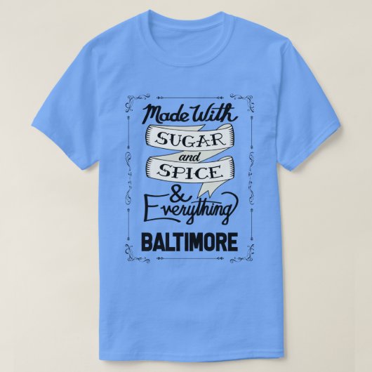 T-shirt Sucre et épices Baltimore (Design devant)