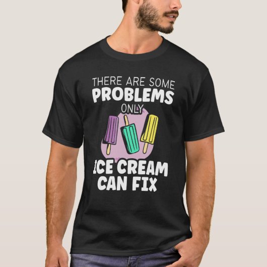 T-shirt Sucré Il Y A Quelques Problèmes Seulement La Crème (Devant)