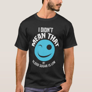 T-shirt Sucre Sanguin Était Faible Amusement Type 1 Diabèt