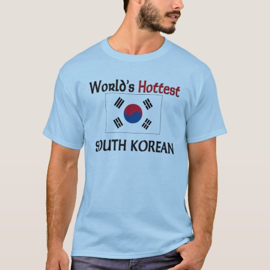 T-shirt Sud-Coréen le plus chaud du monde (Devant)