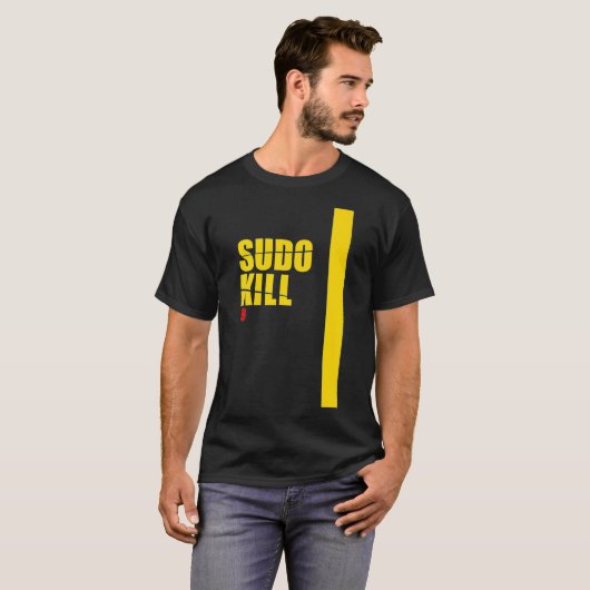 T-shirt Sudo Kill devops linu ubuntu centos pid computer (Devant entier)