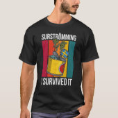 T-shirt Suède Spécialité suédoise de poisson Surstromming (Devant)