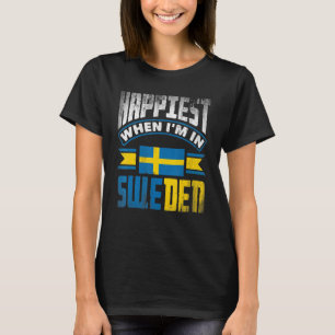 T-shirt Suède Suède Suède Le Drapeau Le Plus Heureux Quand