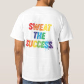 T-shirt Suer le succès (Dos)