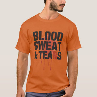 T-shirt Sueur de sang et larmes