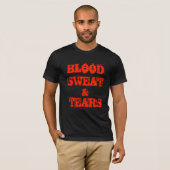 T-shirt Sueur et larmes de sang (Devant entier)