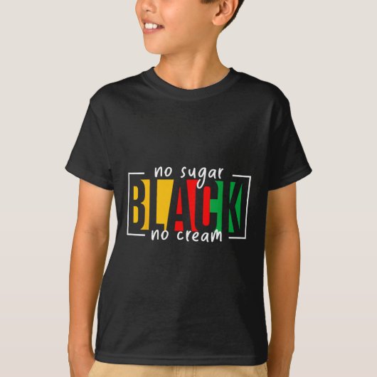 T-shirt Sugar Black No Cream JunetDix Black History Mont (Devant)