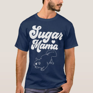 T-shirt Sugar Mama Sugar Glider Maman