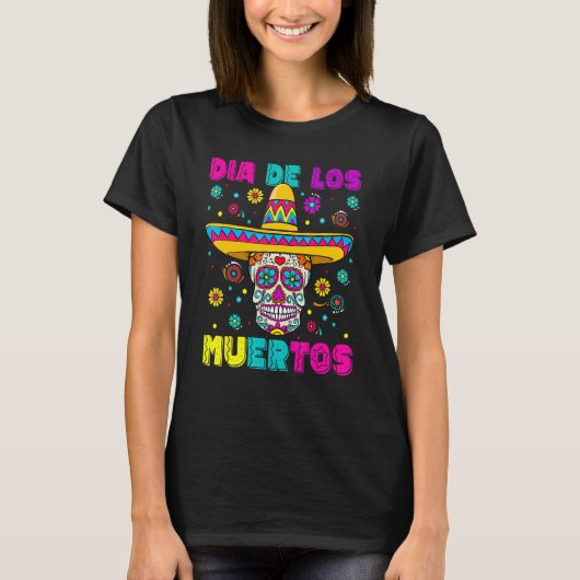 T-shirt Sugar Skull Dia de Los Muertos Mexican Day of The  (Devant)