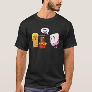 T-shirt Suggestive S'mores Marshmallows Camping S