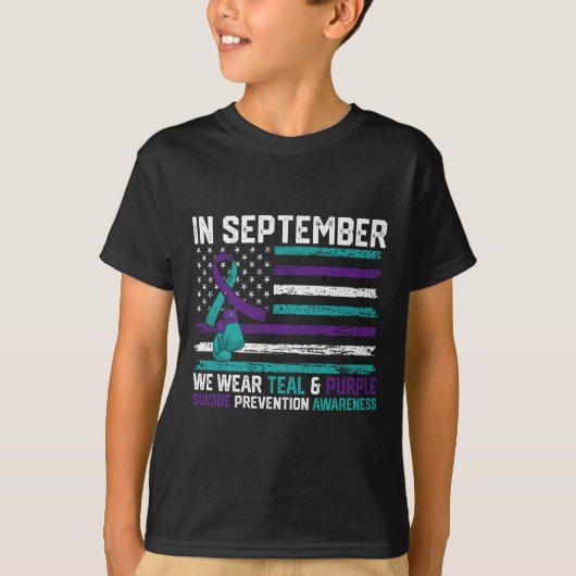 T-shirt Suicide Awareness 2024 In September We Wear Teal P (Devant)