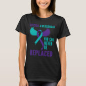 T-shirt Suicide Awareness You Can Never Be Replaced (Devant)