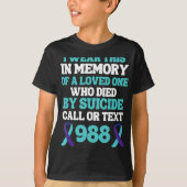 T-shirt Suicide Prevention 988 Hotline In Memory Of Loved (Devant)