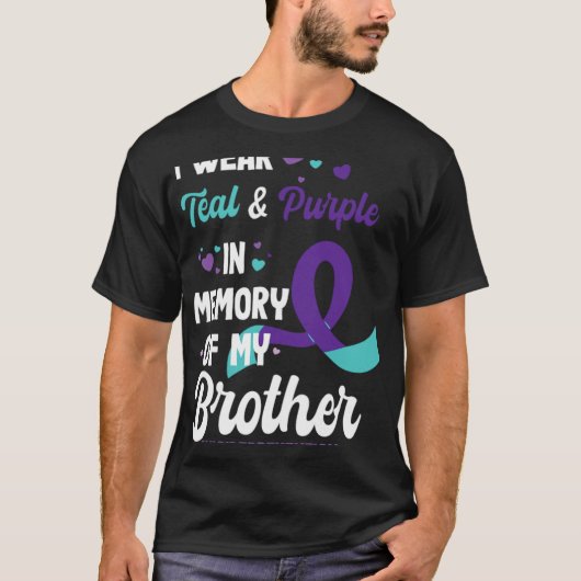 T-shirt Suicide Prevention Awareness In Memory Of Brother (Devant)