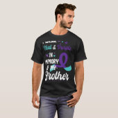 T-shirt Suicide Prevention Awareness In Memory Of Brother (Devant entier)