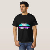 T-shirt Suicide Sensibilisation Vous Comptez Design Cadeau (Devant entier)