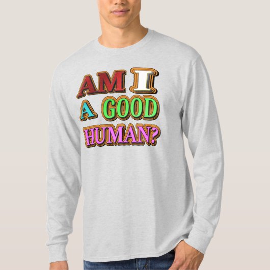 T-shirt "Suis-Je Une Bonne Personne ?" Un Design Sympa. Co (Devant)