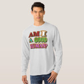 T-shirt "Suis-Je Une Bonne Personne ?" Un Design Sympa. Co (Devant entier)