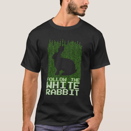 T-shirt Suivez La Citation Du Code Du Lapin Blanc (Devant)