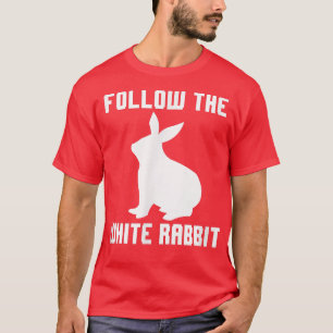 T-shirt Suivez le lapin blanc pour les hommes, les femmes