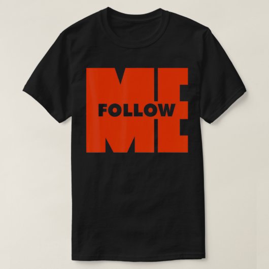 T-shirt Suivez-moi 1 (Design devant)