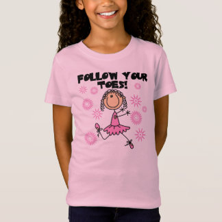 T-Shirt Suivez votre ballerine d'orteils