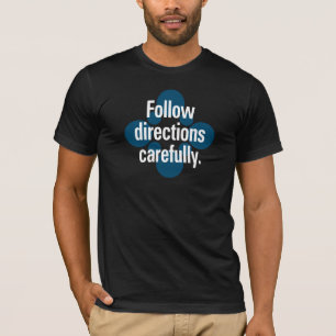 T-shirt Suivre les instructions avec soin Zones Turquoises