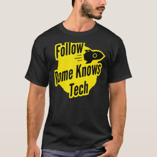 T-shirt Suivre Rome Knows Tech Rocket 888 romeknowstech li