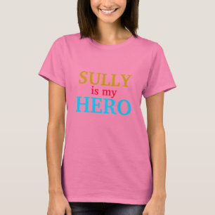 T-shirt Sully est mon héros