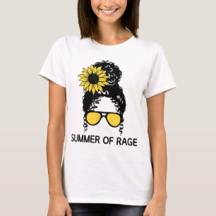 T-shirt Summer of Rage Feminism Pro Choice Messy Bun Sunfl
