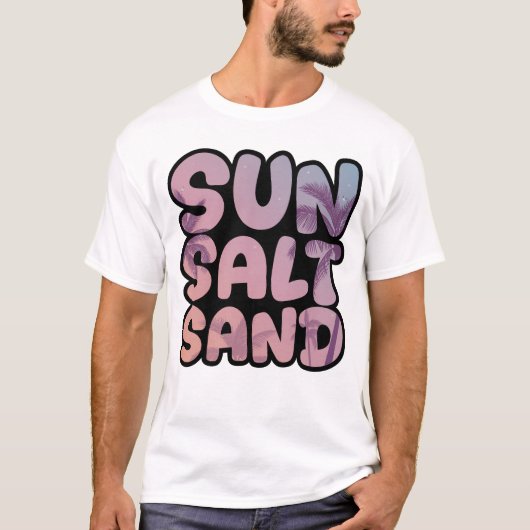 T-shirt Summer Sun Salt Sand Beach Trip (Devant)