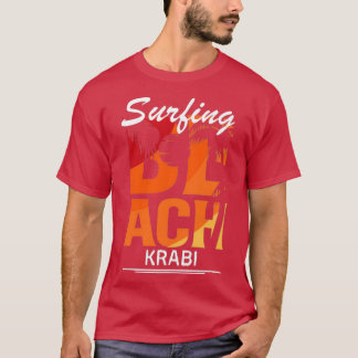 T-shirt Summer surf dream in Krabi