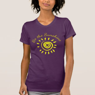 T-shirt Sun Be the Sunshine Inspirational Cote à rappeler