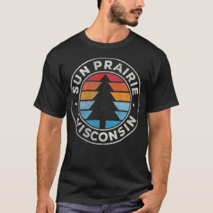 T-shirt Sun Prairie Wisconsin WI Vintage Graphisme les ann