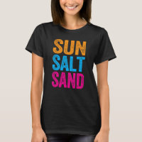 Sun Salt and Sand Funny Beach Citations de vacance