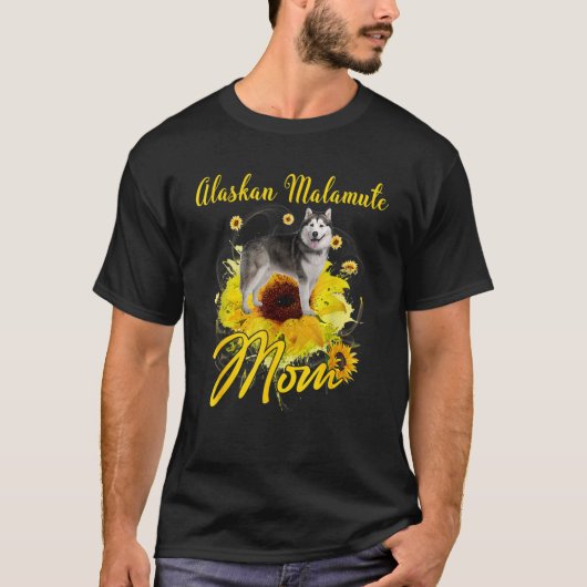 T-shirt Sunflower Alaskan Malamute Mom Dog Mother's Day (Devant)
