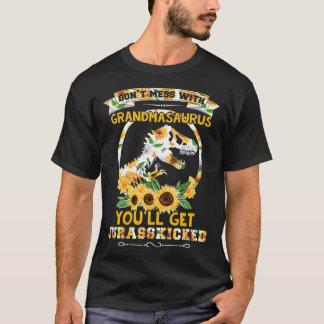 T-shirt Sunflower Dont-Mess-With Grandmasaurus T rex Dino