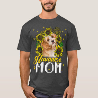 T-shirt Sunflower Havanese Maman Amoureux de les chiens