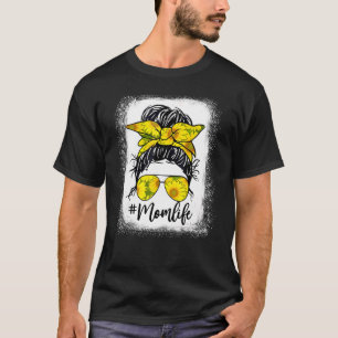 T-shirt Sunflower Mom Life Messy Bun Bleached Motheru2019s