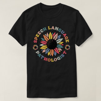 T-shirt Sunflower SLP Discours Langue Pathologiste Cadeau