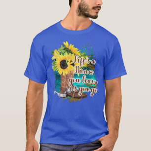 T-shirt Sunflowers Cowboy Boots Lifes a Dance you Learn as