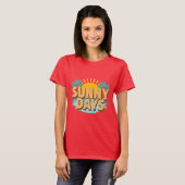 T-shirt Sunny Days Tropical Beach Summer Vacation (Devant entier)