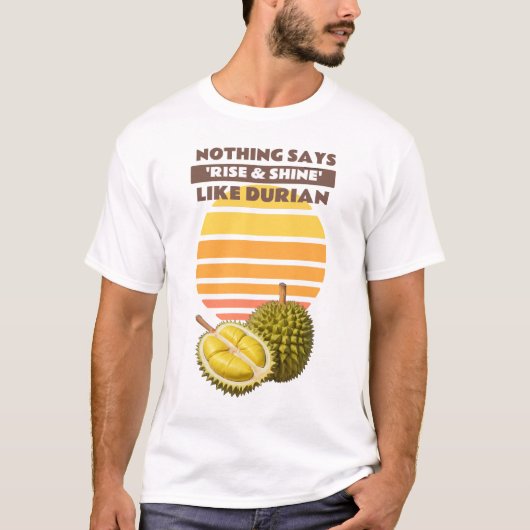 T-shirt Sunrise & Durian : Une odeur pour réveiller le mon (Devant)