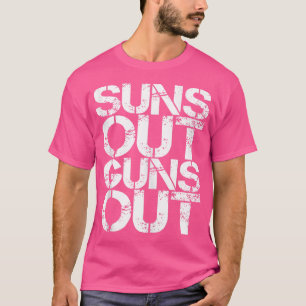 T-shirt Suns Out Guns Sortir Entraînement Drôle Gym Muscle