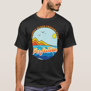 T-shirt Sunset Beach Friends Food Perfection Tropical Summ