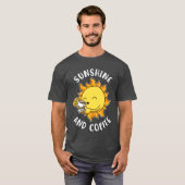 T-shirt Sunshine And Coffee Funny Coffee Gift funny (Devant entier)