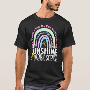 T-shirt Sunshine And Forensic Science Cute Rainbow Graphic
