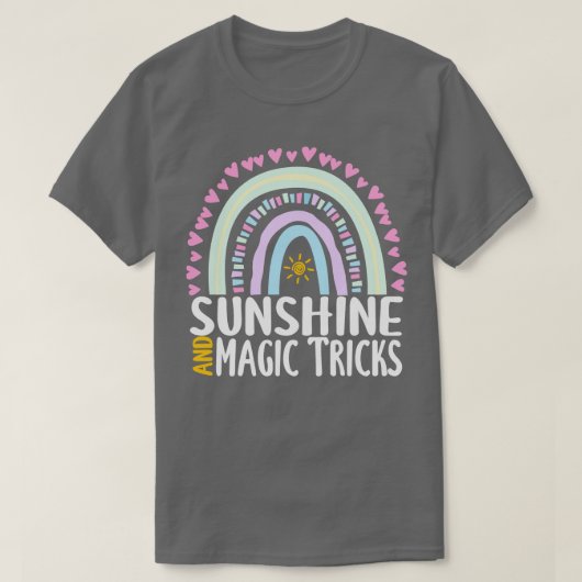 T-shirt Sunshine and Magic Tricks mignon cadeau arc-en-cie (Design devant)