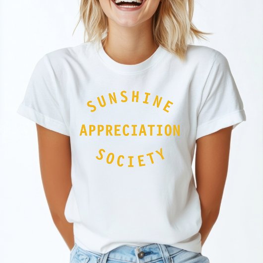 T-shirt Sunshine Appreciation Society Citation Art
